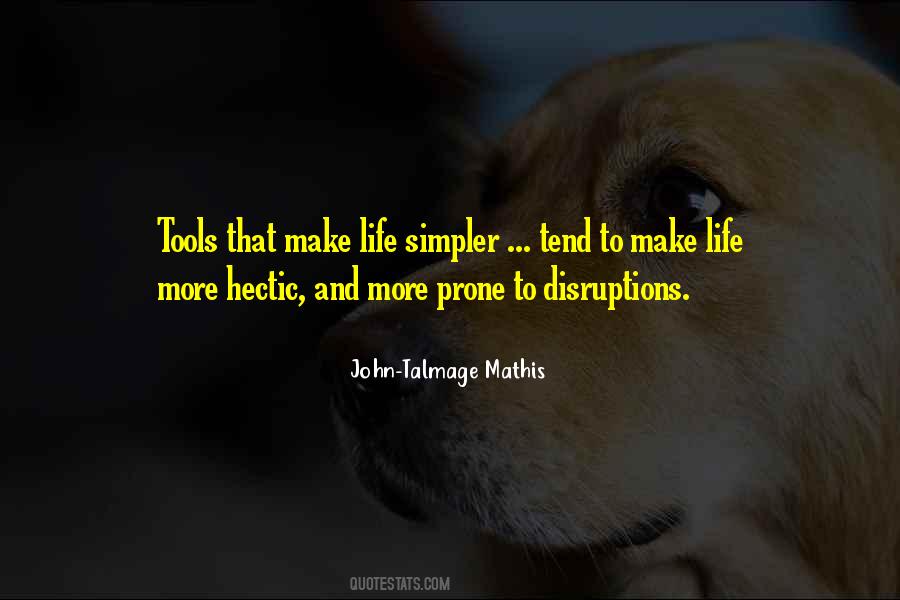 John-Talmage Mathis Quotes #356695