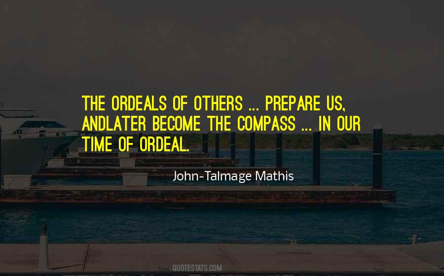 John-Talmage Mathis Quotes #710719