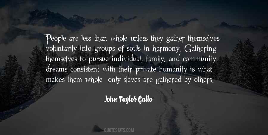 John Taylor Gatto Quotes #1307259