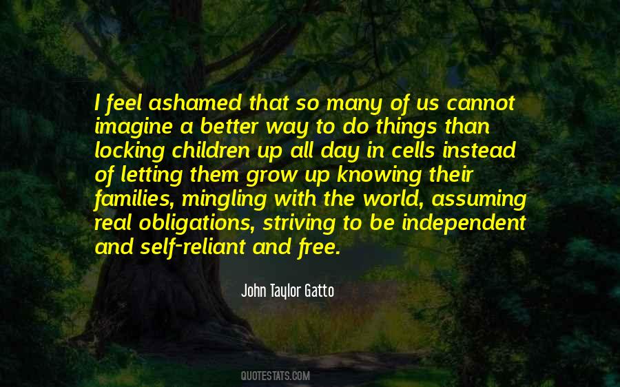 John Taylor Gatto Quotes #1385952