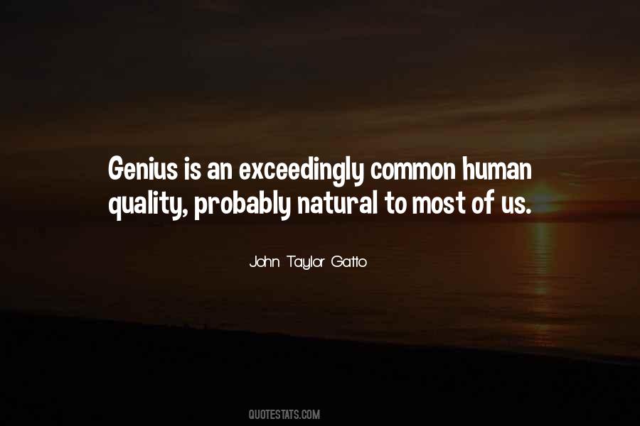 John Taylor Gatto Quotes #1718571