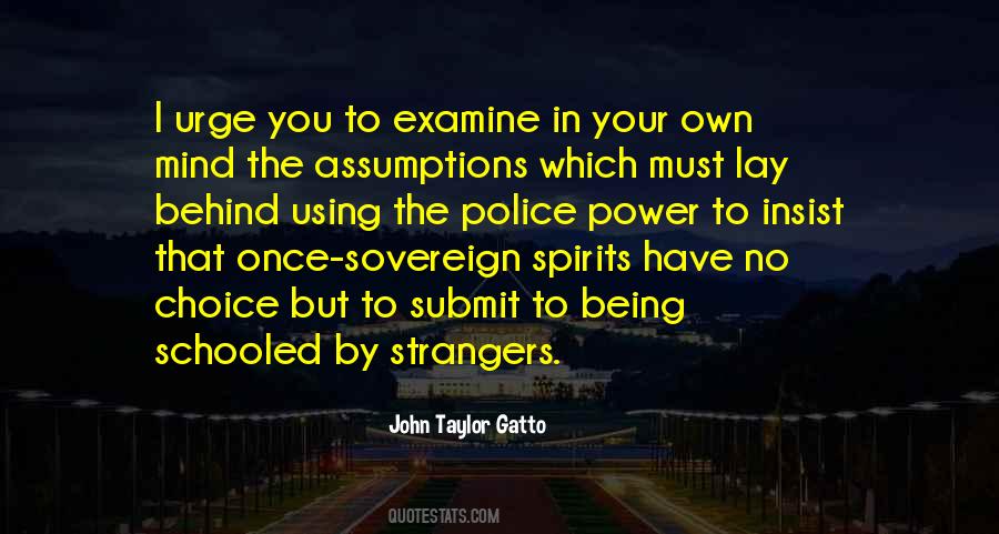 John Taylor Gatto Quotes #385694
