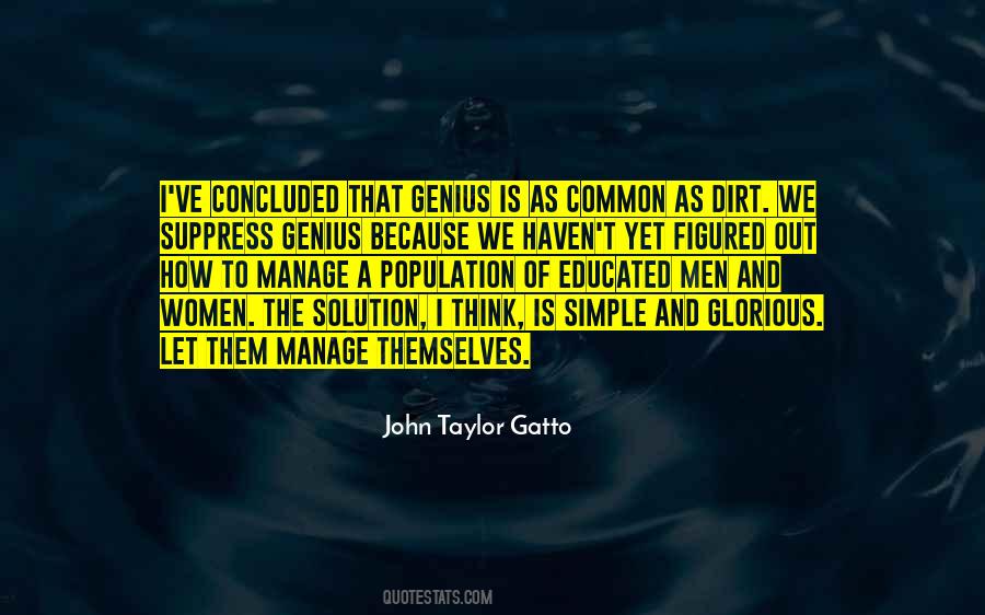 John Taylor Gatto Quotes #423966