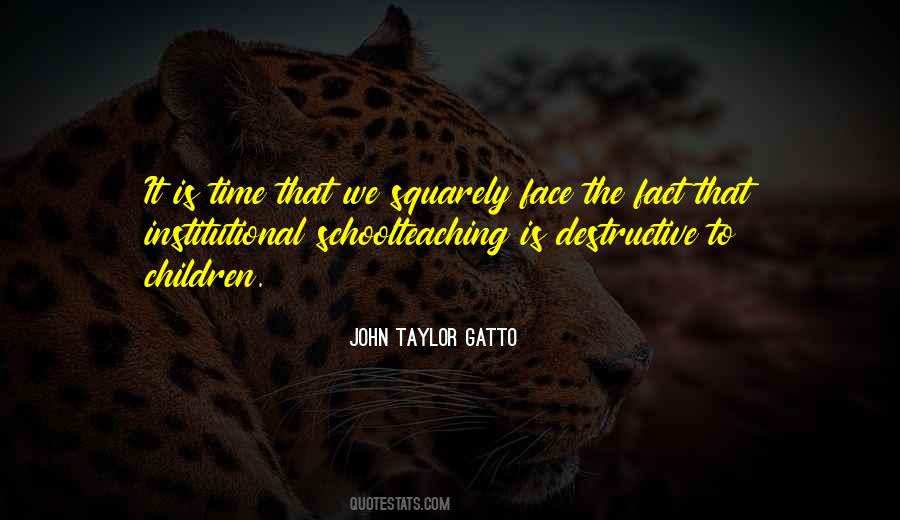 John Taylor Gatto Quotes #740692