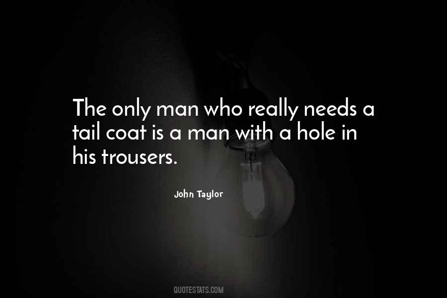John Taylor Quotes #557450