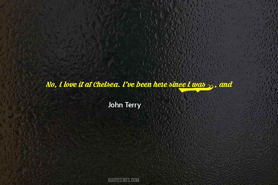 John Terry Quotes #1503664