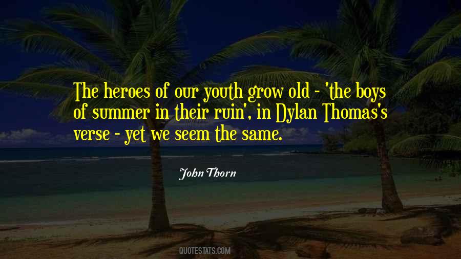 John Thorn Quotes #320039