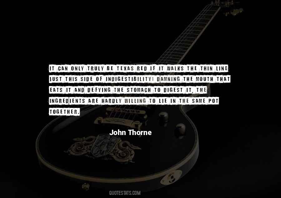 John Thorne Quotes #1075718