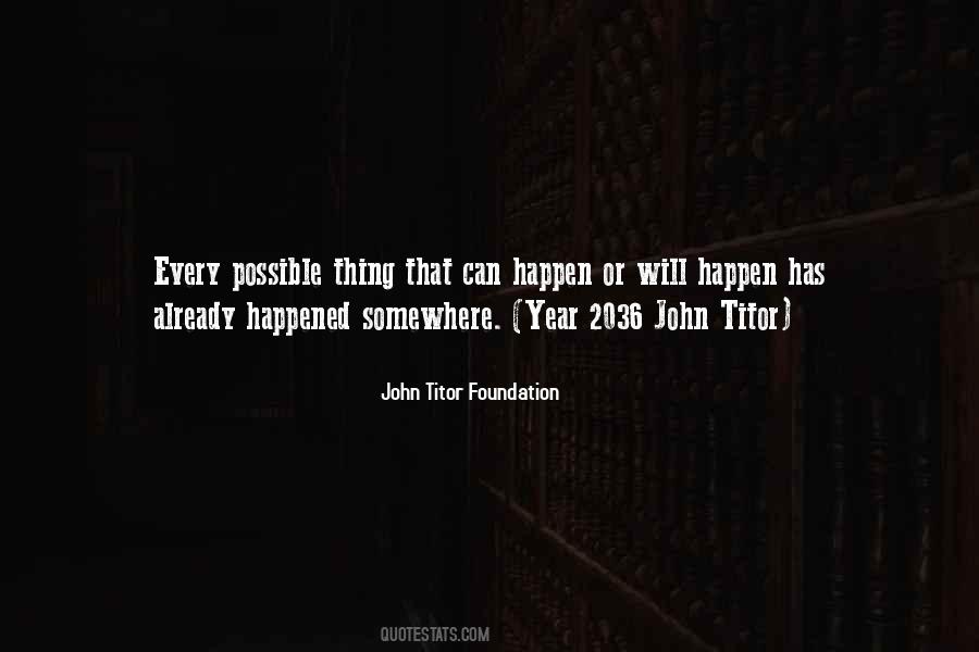 John Titor Foundation Quotes #360520