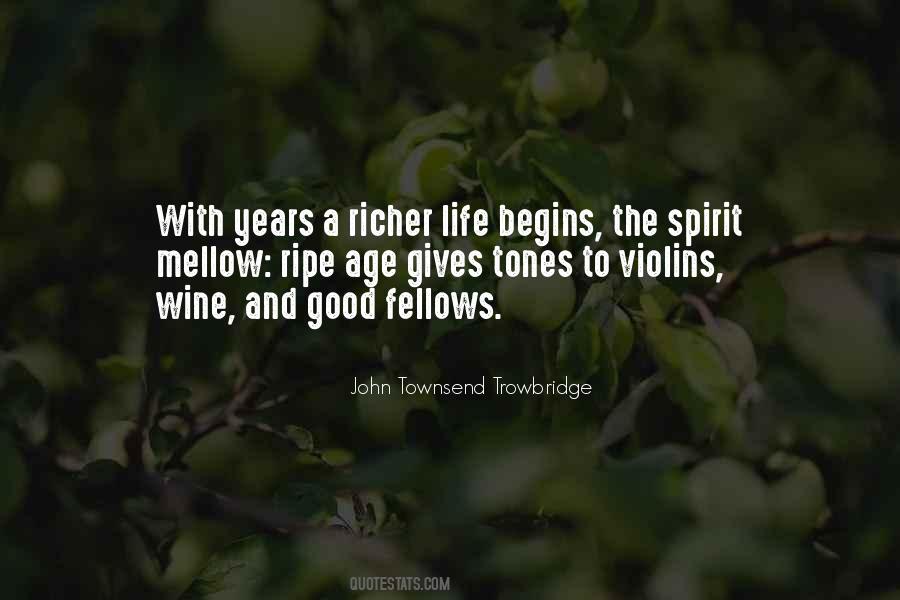 John Townsend Trowbridge Quotes #1515910