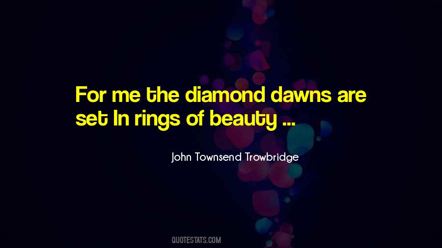 John Townsend Trowbridge Quotes #597453