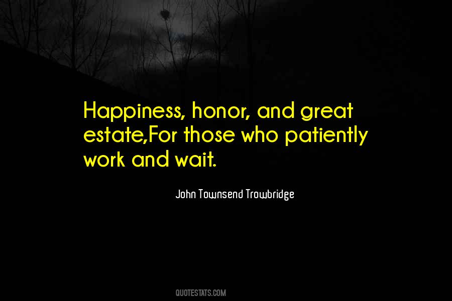 John Townsend Trowbridge Quotes #927923