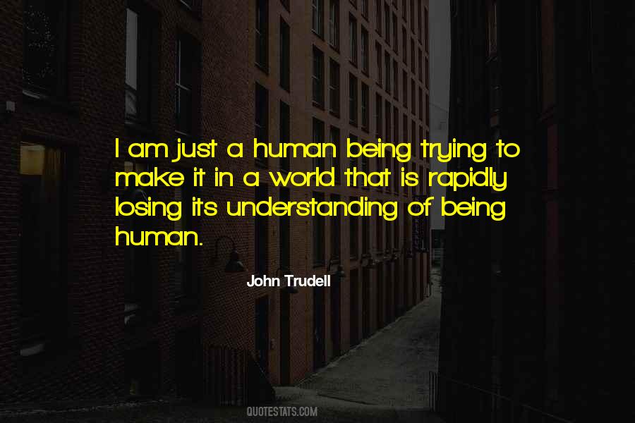 John Trudell Quotes #100538