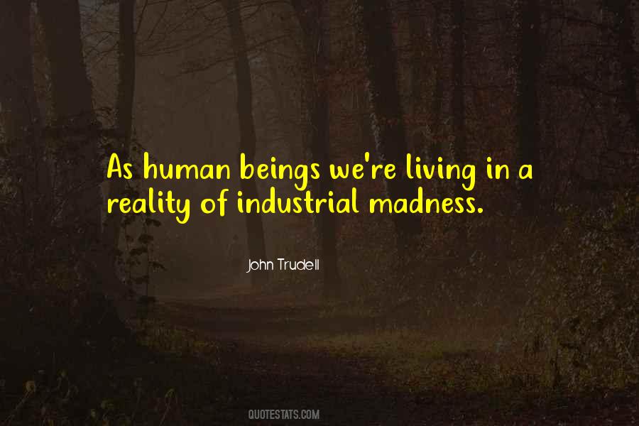 John Trudell Quotes #1144146