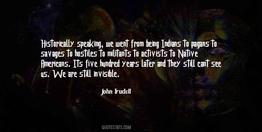 John Trudell Quotes #1155141