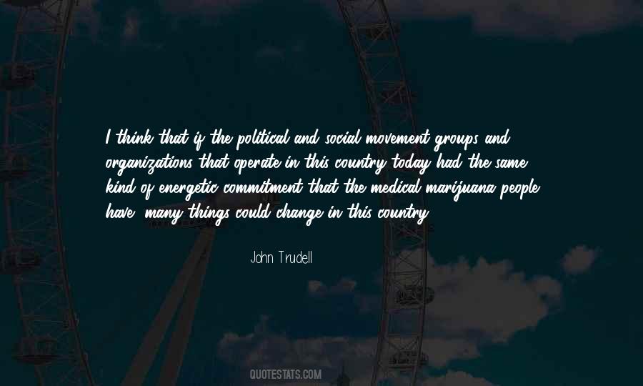 John Trudell Quotes #1397327