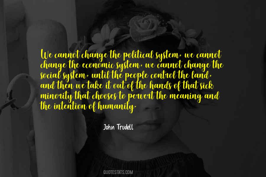 John Trudell Quotes #1698546