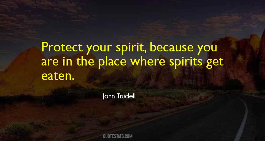 John Trudell Quotes #1865294