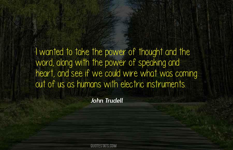 John Trudell Quotes #681754