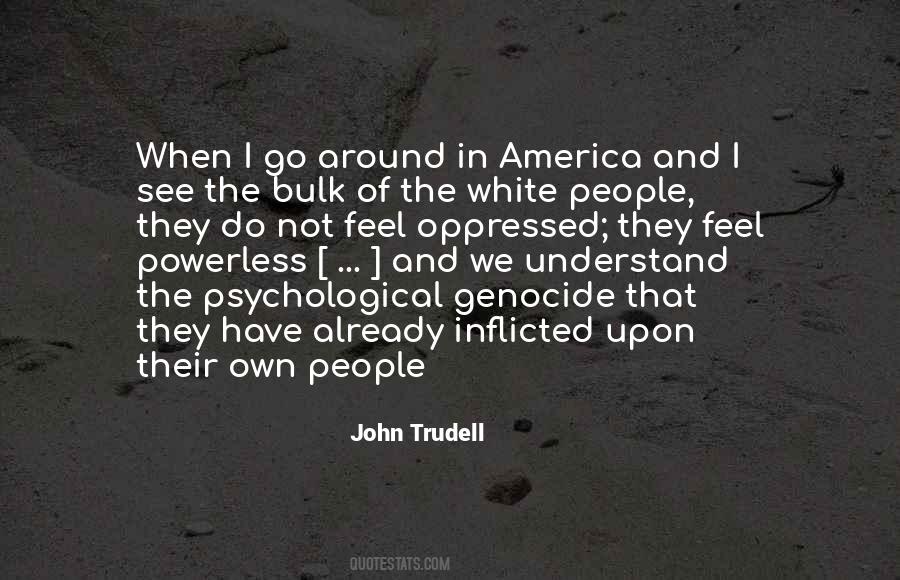 John Trudell Quotes #887583