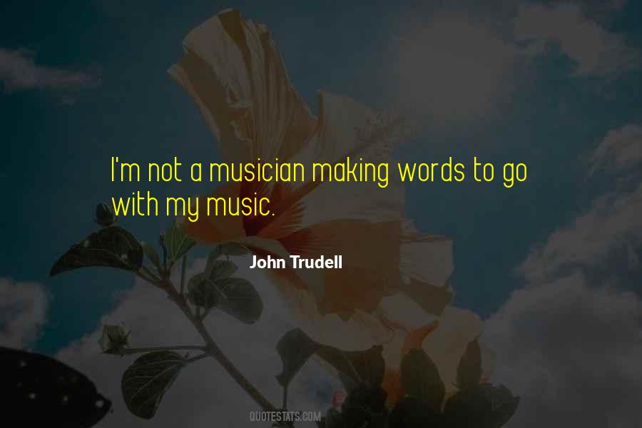 John Trudell Quotes #911434
