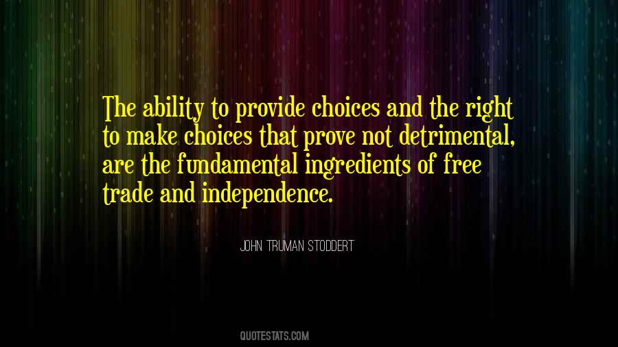 John Truman Stoddert Quotes #357947
