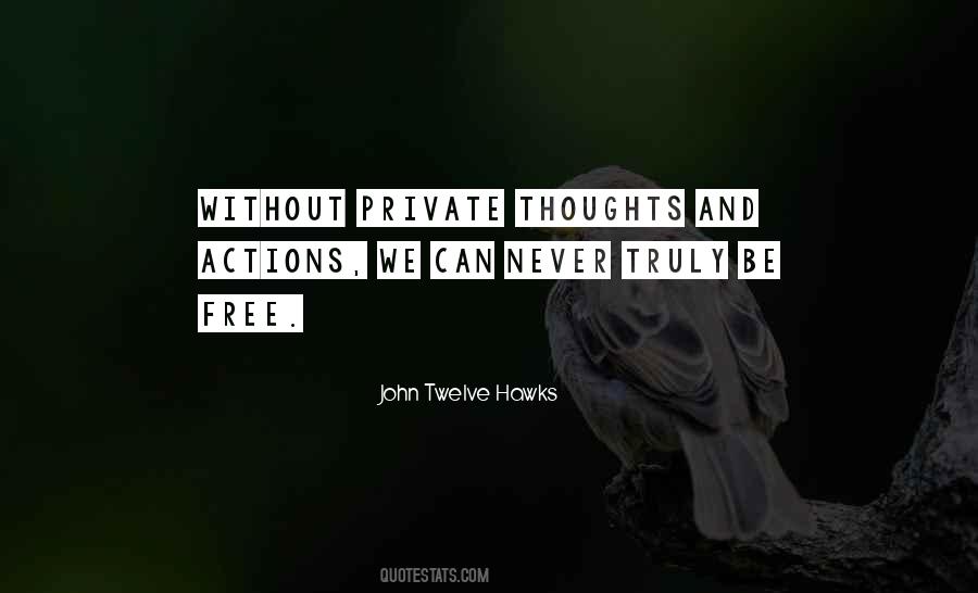 John Twelve Hawks Quotes #1374701