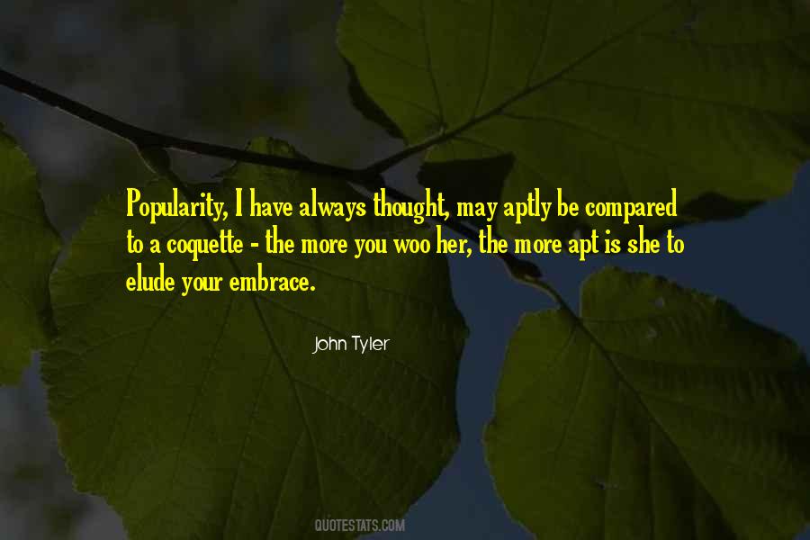 John Tyler Quotes #1615683