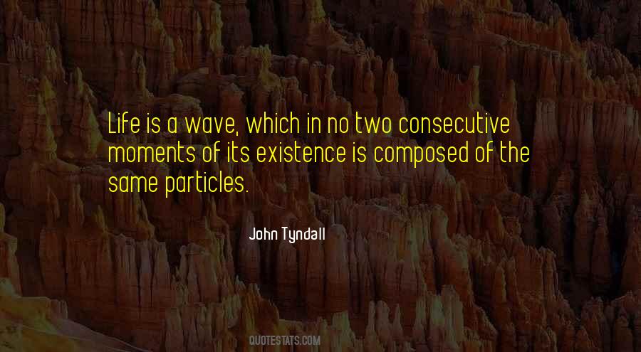 John Tyndall Quotes #1313379