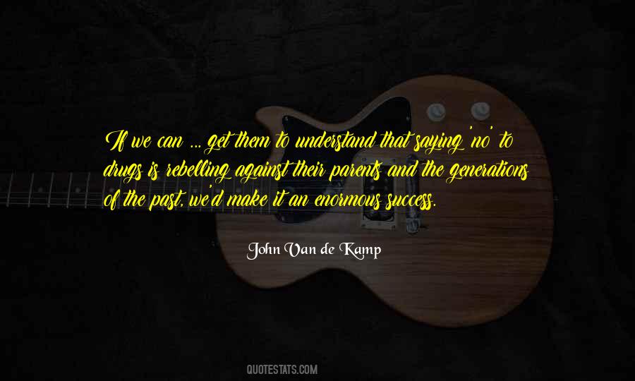 John Van De Kamp Quotes #1073317