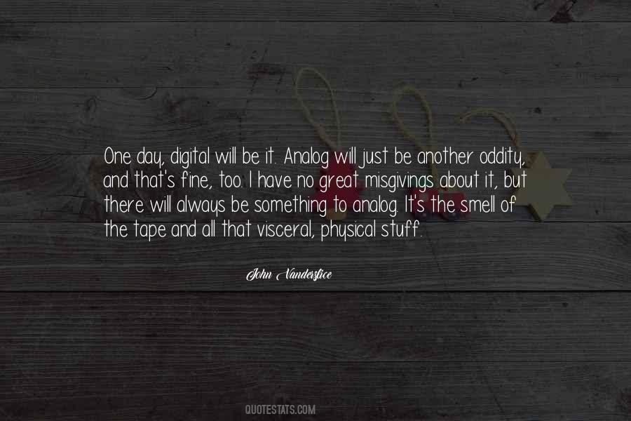 John Vanderslice Quotes #1543102