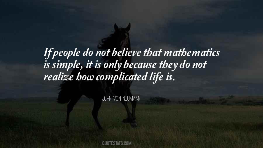 John Von Neumann Quotes #1309349