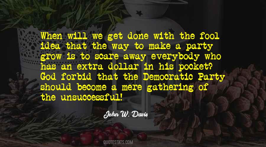 John W. Davis Quotes #1300877