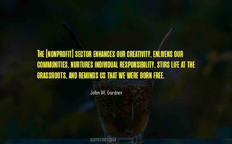 John W. Gardner Quotes #1204115