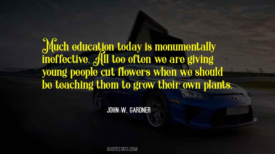 John W. Gardner Quotes #211793