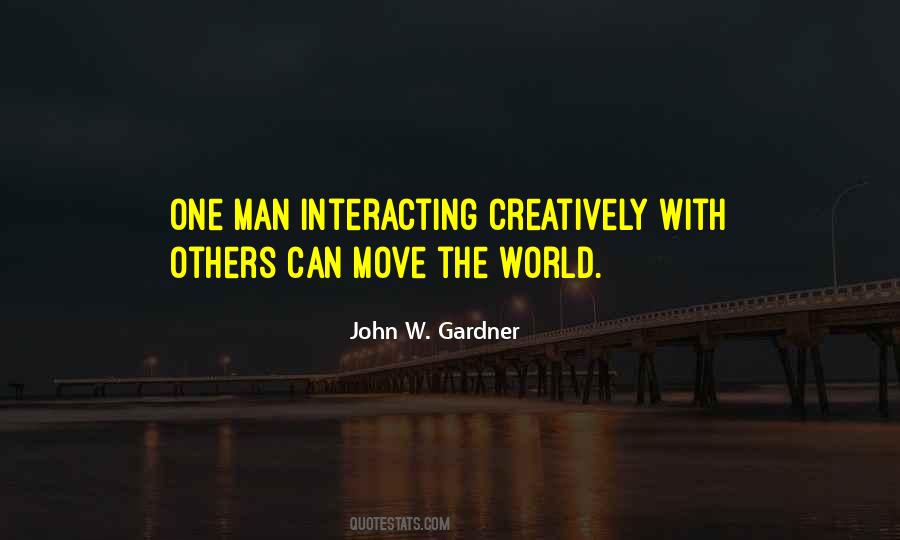 John W. Gardner Quotes #378589