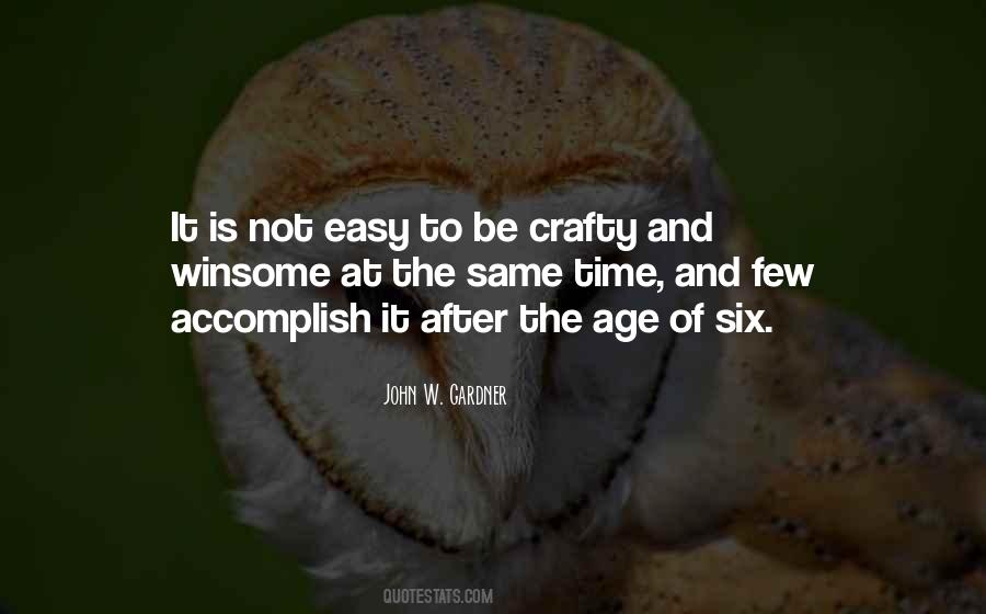 John W. Gardner Quotes #442322