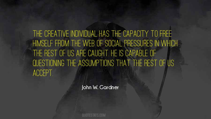 John W. Gardner Quotes #578117