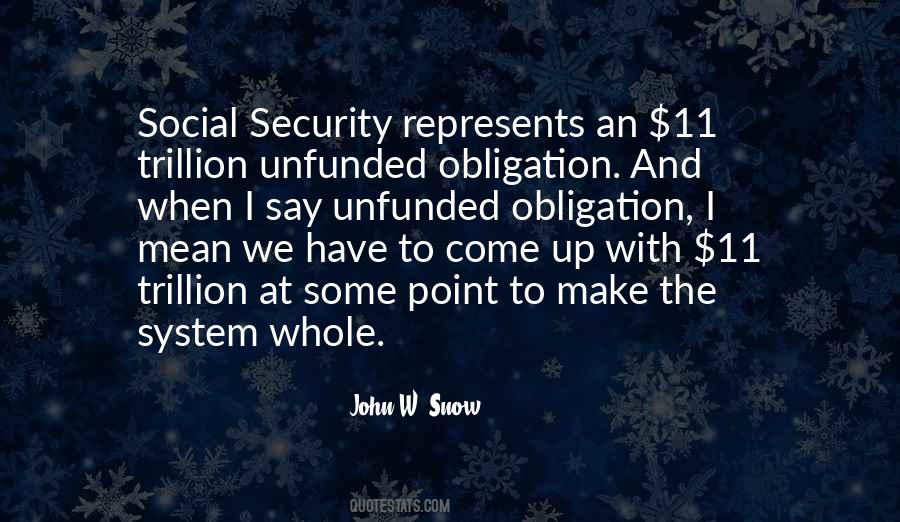 John W. Snow Quotes #941411