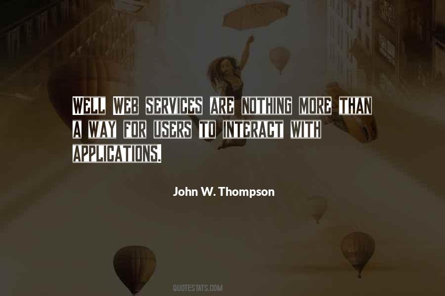 John W. Thompson Quotes #347116