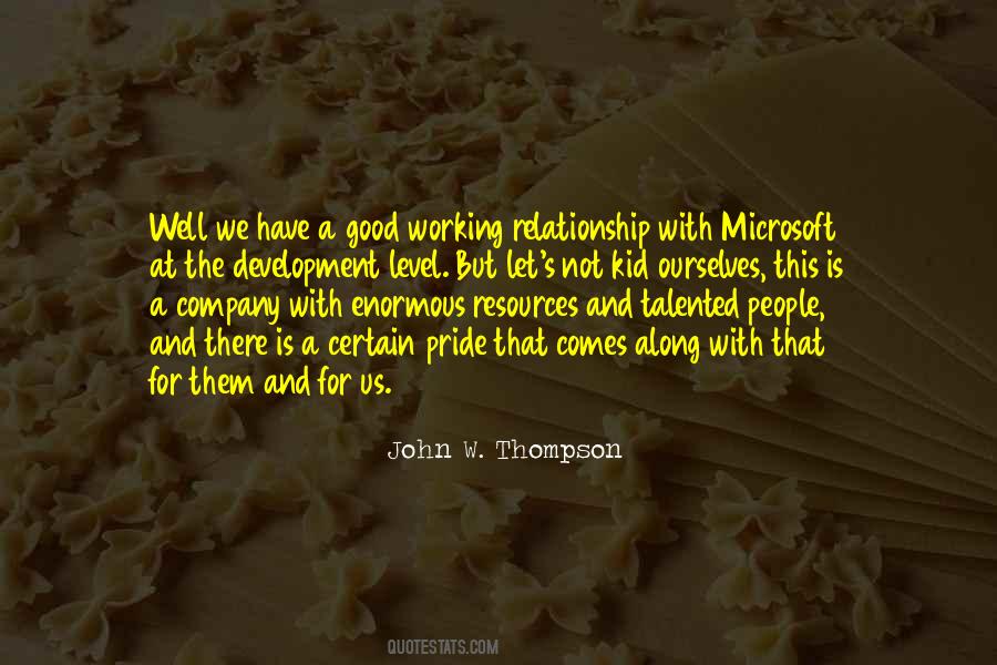 John W. Thompson Quotes #417887