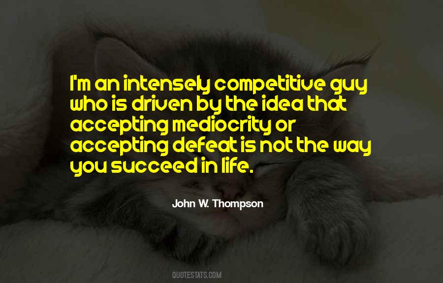 John W. Thompson Quotes #679059