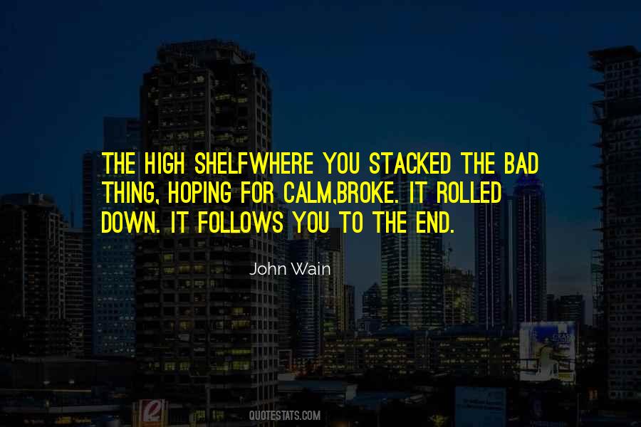 John Wain Quotes #42382