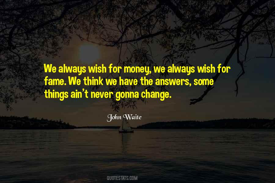John Waite Quotes #936821