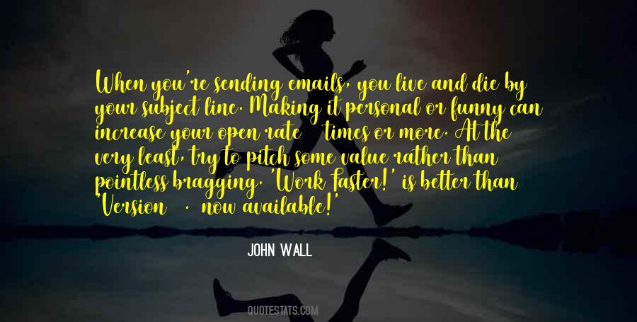 John Wall Quotes #1046743
