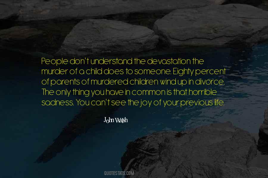 John Walsh Quotes #639134 John Walsh Quotes #639134