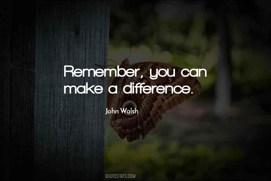 John Walsh Quotes #952613 John Walsh Quotes #952613
