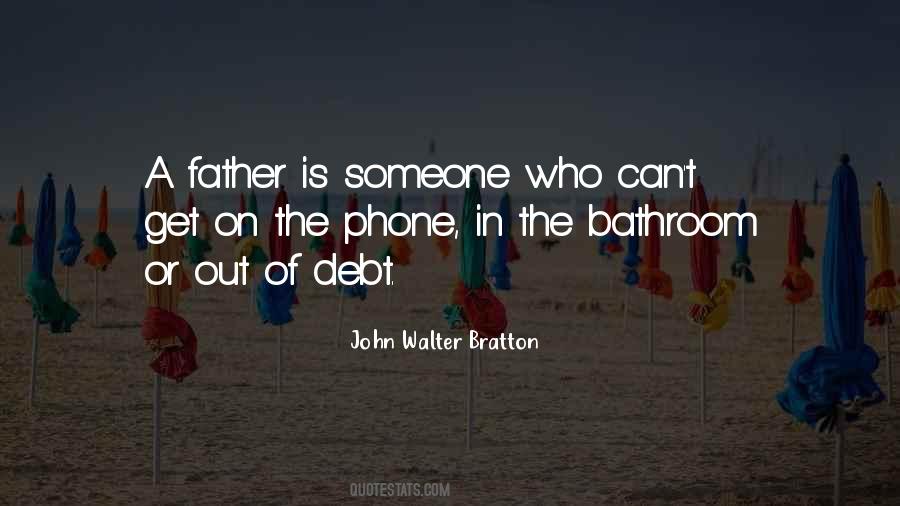 John Walter Bratton Quotes #138676