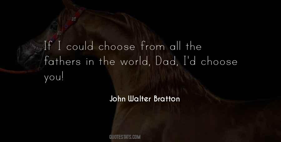 John Walter Bratton Quotes #1451044