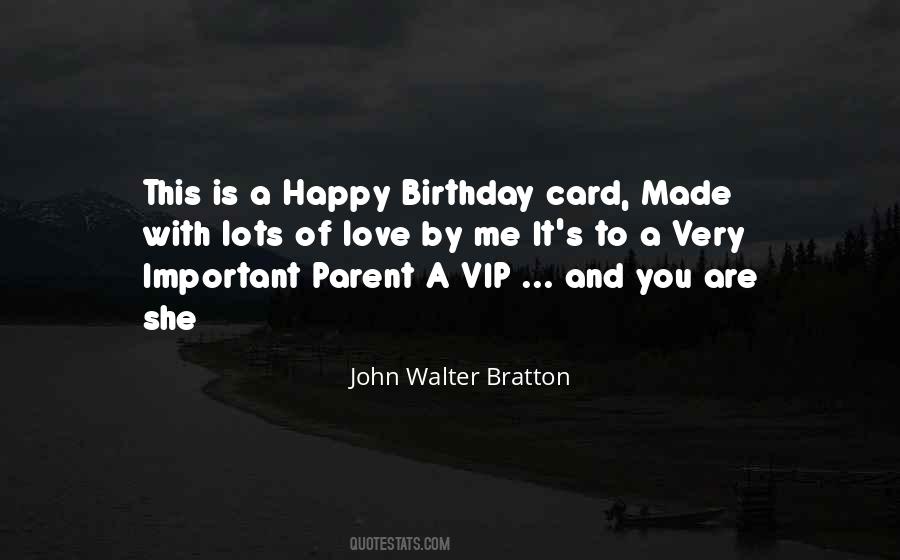 John Walter Bratton Quotes #1704944